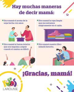 Hay muchas maneras de decir mamá